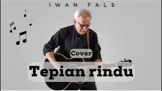 TEPIAN RINDU IWAN FALS COVER (Davi Siumbing) Full Mp3