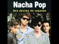 Capture de la vidéo Nacha Pop - Magia Y Precisión