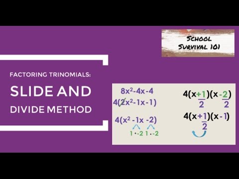 Factoring Trinomials: Slide