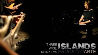 ISLANDS Music Video by the Three Wise Monkeys