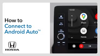 How to Connect and Use Android Auto™