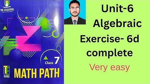 Class 7 math exercise 6d | the educators school math exercise 6d | math path grade 7 | te series