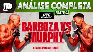 PALPITE PARA TODAS AS LUTAS UFC EDSON BARBOZA vs LERONE MURPHY - ESCOLHENDO PALPITES CAMPEÕES PT 02