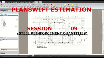 Planswift Estimation #Foundation2Finishes | Session 09 (STEEL REINFORCEMENT ESTIMATION) | WoWAttique