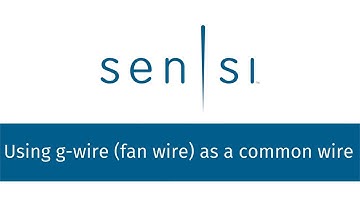 Sensi installation - Using a g-wire (fan wire) as a common wire