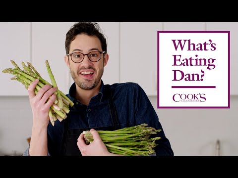 Why You Shouldn’t Snap the Ends Off Asparagus and Why You Should Overcook It | What&rsquo;s Eating Dan?
