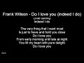 Northern Soul - Frank Wilson - Do I Love You (Indeed I Do) - With Lyrics