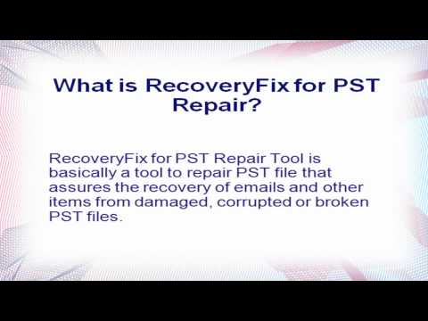Repair PST - Outlook PST repair - Outlook Recovery Tool