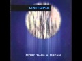 Unitopia - Slow Down - From album: More Then a Dream