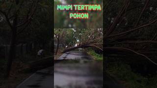 ARTI MIMPI TERTIMPA POHON #shorts