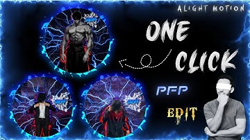 One Click Magic for EFX PFP Editing 🔥 Alight Motion (XML & Preset)