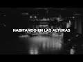 Habitando en las Alturas - Conquistando Fronteras