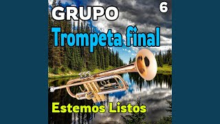 Video thumbnail of "Trompeta Final - vision Hermosa"