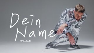 Video thumbnail of "Maeckes - dein name (Official Video)"