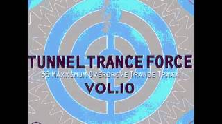 Tunnel Trance Force Vol. 10 (Mix1)