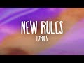 Dua Lipa – New Rules (Lyrics)