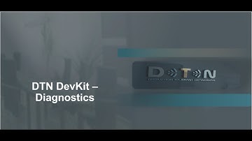 Lab: Delay/Disruption Tolerant Networking Development Kit - Diagnostics (3.2a)