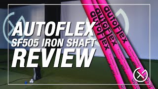 CAN A $285 IRON SHAFT CHANGE YOUR GAME? // Testing out the Autoflex SF505 Iron Shaft Net Worth