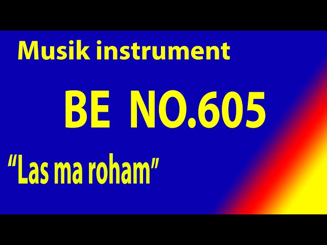 BUKU ENDE NO 605 LAS MA ROHAM (Musik Box Original) Ayat 1 - 4 class=