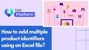 Fynd Storefronts: How To Add Multiple Identifiers To A Product?