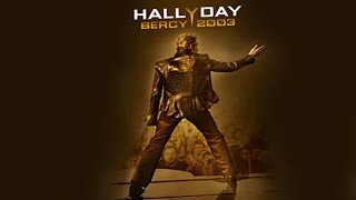 Johnny Hallyday Bercy 2003 complet