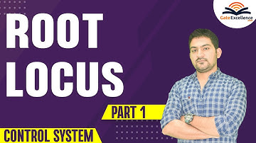 Root locus part-1 | Control System | GATE EC | GATE EE