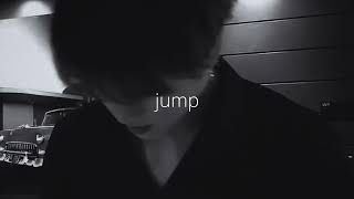 bts – jump (slowed down and reverb)