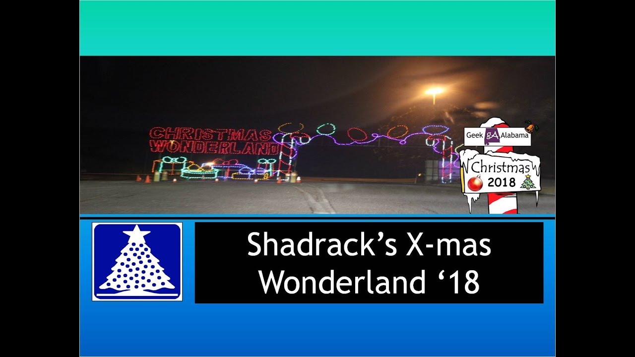 Shadrack's Christmas Wonderland Birmingham 2018 YouTube