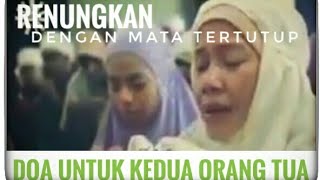 DOA UNTUK ORANG TUA - Merantau Wajib Lihat