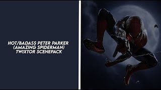 hot peter parker (amazing spiderman) twixtor scenepack