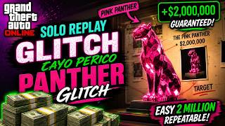 INSANE Solo Replay Glitch – Cayo Perico Panther Statue!  – Fastest $2M!