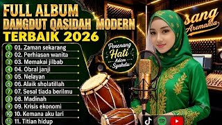 FULL ALBUM MODERN DANGDUT QASIDAH GAMBUS 2026, BIGGEST HITS, PLEASANT TO LISTEN TO, MELODIOUS VOC...