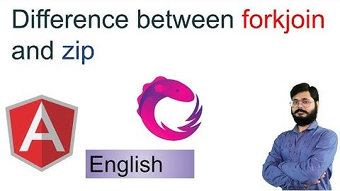 8 | Understanding RxJS Operators: forkJoin, and zip | Advance Angular  Tutorials | forkjoin vs zip