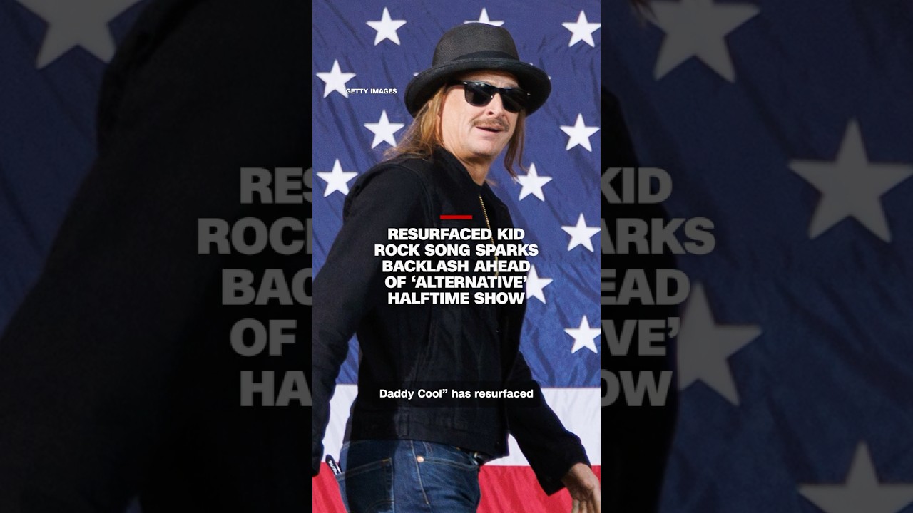 Resurfaced Kid Rock song sparks backlash ahead of ‘alternative’ halftime show