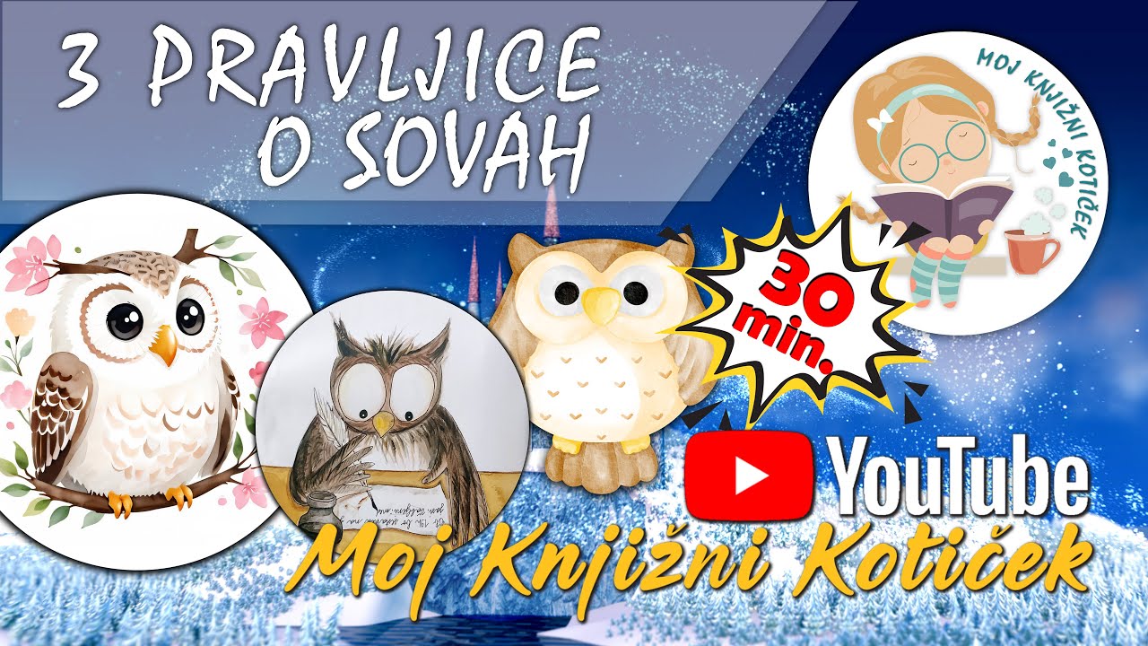 🦉 3 PRAVLJICE O SOVAH - skupek pravljic za lahko noč