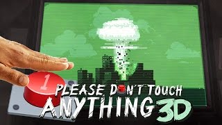 НИЧЕГО НЕ ТРОГАЙ! ► Please, Don't Touch Anything 3D |1|