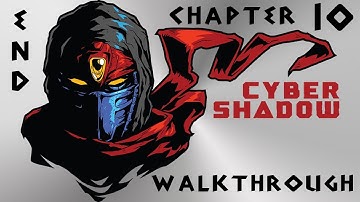 Cyber Shadow Walkthrough: Chapter 10 (Final Boss Fight & Ending) [No Commentary]