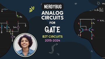 Gate Questions on BJT Circuits | 2015-2024 | GATE PYQ | GateBusters ECE | NerdyBug