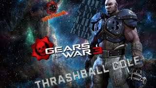 Thrashball Cole Gears of War 3 | Norva Ragnor Gaming