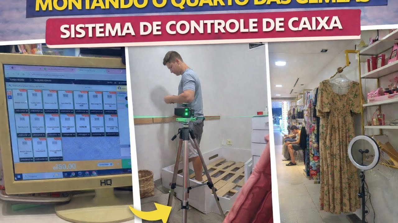 MONTANDO O QUARTO DAS GÊMEAS - SISTEMA DE CONTROLE DE CAIXA 