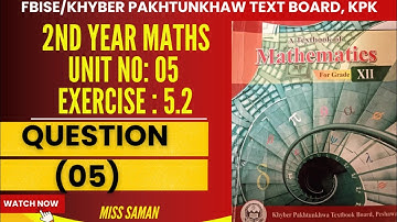 Exercise 5.2 question 05 class 12 maths | FBISE/kpk board| derivatives|