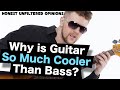 Why is Guitar Cooler Than Bass? | Honest UnFiltered Opinions #22