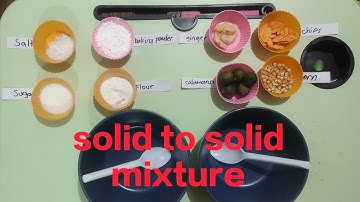 solid to solid mixture (experiment or observation)