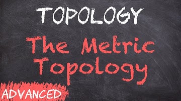The Metric Topology - Definition and Examples | Topology