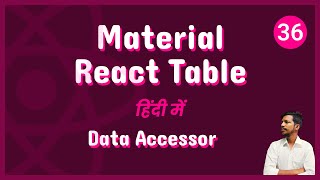 Material React Table V2 - Data Accessor or Columns Guides [ 36]