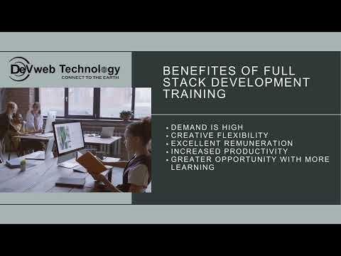 Advantages of Full Stack Development training |Devweb Technology IT and SEO institute Rajkot  India