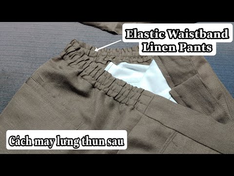 Cách May Lưng - Vô lưng thung sau quần kiểu Nam Nữ | Np Tailor