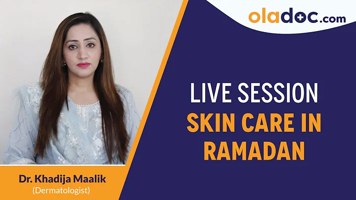 Live Session : Skin care routine in Ramzan