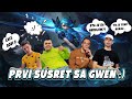 Prvi susret sa Gwen!