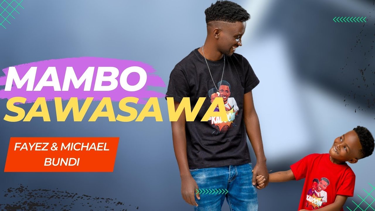 Mambo Sawasawa Live Performance with Fayez and Michael Bundi 2023